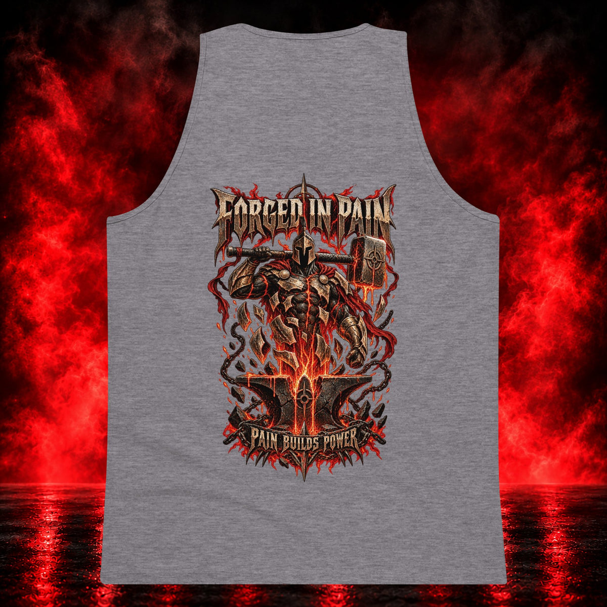 Forged in Pain Tank Top — Printful product mockup