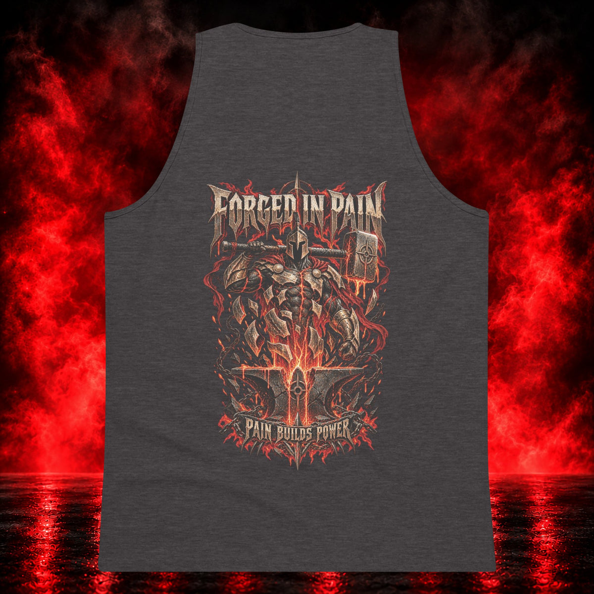 Forged in Pain Tank Top — Printful product mockup