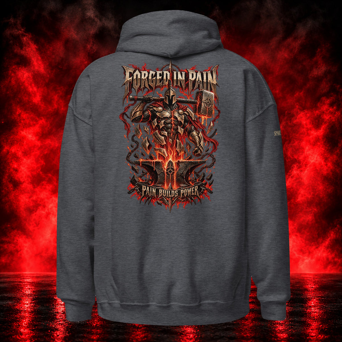 Forged in Pain Hoodie — Printful product mockup